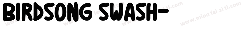 Birdsong Swash字体转换